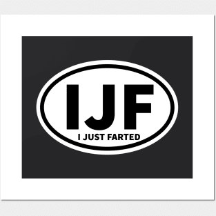 I Just Farted Sticker IJF Abbreviation Oval Sticker Posters and Art